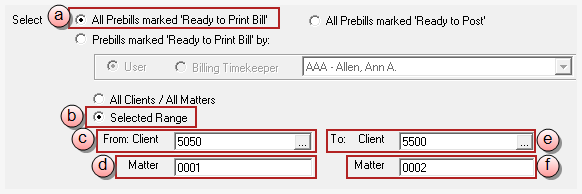 All marked Ready to Print for a selected client and matter range options