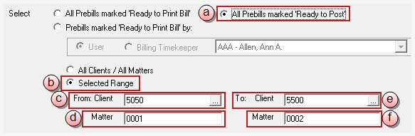 All prebills ready to post for a selected range of clients and matters options